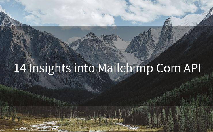 14 Insights into Mailchimp Com API